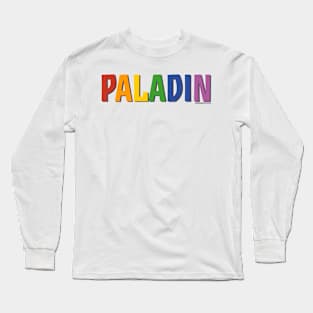 Paladin Pride Shirt (Rainbow) Long Sleeve T-Shirt